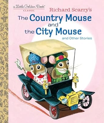 THE COUNTRY MOUSE AND THE CITY MOUSE