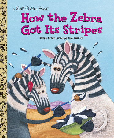 HOW THE ZEBRA GOT ITS STRIPES