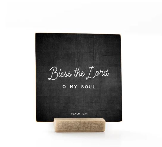 Bless the Lord O My Soul, 4x4