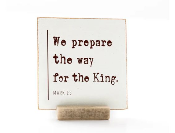 We Prepare The Way for The King, 4x4