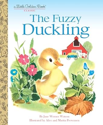 GOLDEN BOOk THE FUZZY DUCKLING