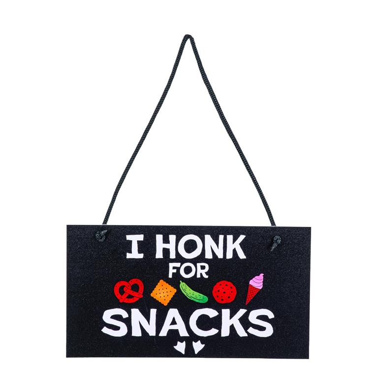 I HONK FOR SNACKS SIGN