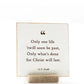 Only One Life, 4x4