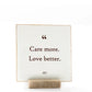 Care More, 4x4