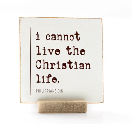 I Cannot Live The Christian Life, 4x4